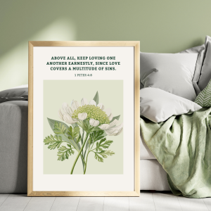1 Peter 4:8 | Christian Wall Poster | Church or Prayer Room