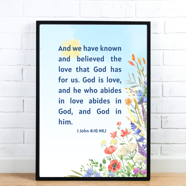 Christian Bible Verse Poster | God is Love | 1 John 4:16